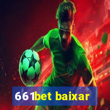 661bet baixar